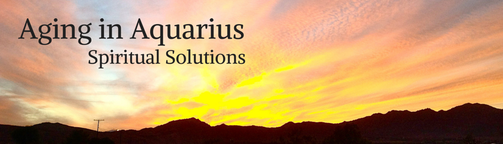 Aging in Aquarius